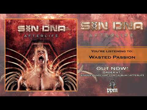 SIN DNA - Wasted Passion (Official Track)