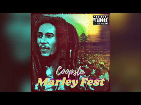 Coopsta - Marley Fest (Official Audio)
