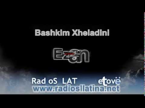 Bashkim Xheladini - Ezani ( Radio Sllatina )