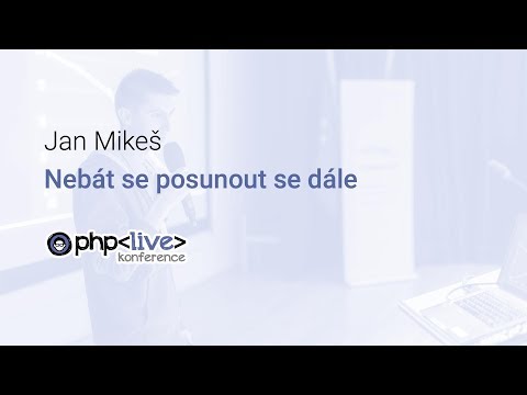 Jan Mikeš – Nebát se posunout se dále