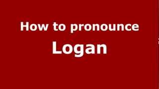 How to pronounce Logan