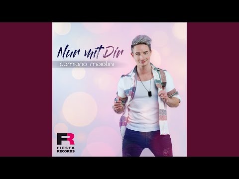 Nur Mit Dir - Damiano Maiolini