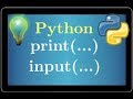 cours python • print() et input() • programmation • tutoriel  • lycée SNT