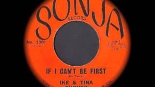 Ike &amp; Tina Turner - If I Can&#39;t Be First