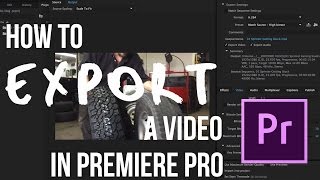 How to Export a Video in Premiere for YouTube