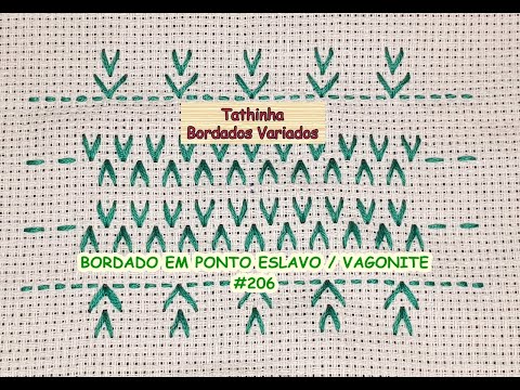 *206* BORDADO VAGONITE / PONTO ESLAVO VERSÃO DESTRO - TATHINHA BORDADOS VARIADOS