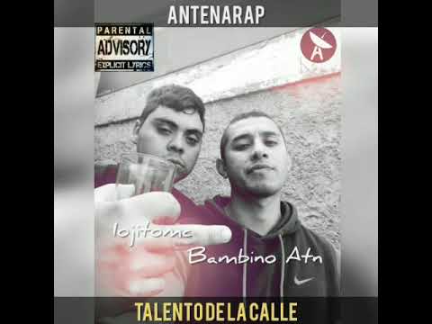 Bambino Atn Iojitomc (Instinto Rapers) - Talento de la Calle (Prod Sejo)