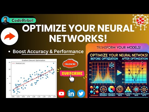 Boost Your Neural Network Performance: Optimization Techniques Explained!