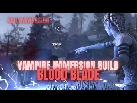 ESO - BloodBlade (Stamina Nightblade Vampire Immersion Build)