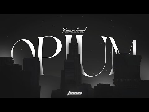 OPIUM REDUX V2 REMASTERED