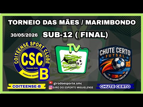 COITEENSE - B X CHUTE  CERTO | TORNEIO DAS MÃES SUB-12 | MARIMBONDO - AL  ( FINAL)