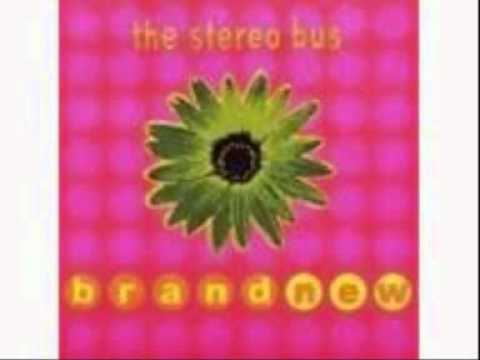 The Stereo Bus - Hey Thank You