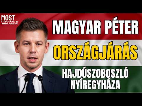 🔴 ÉLŐ: Magyar Péter országjárása – Hajdúszoboszló és Nyíregyháza