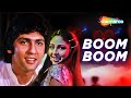 Boom Boom दिल बोले बूम बूम Star 1982 Kumar Gaurav Rati Agnihotri Best Disc