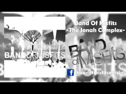 Band Of Misfits - The Jonah Complex [Deathcore/Hardcore]