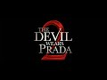 The Devil Wears Prada 2 4K 60FPS TRAILER