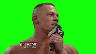 John Cena "we have caught and compromised to a permanent end" green screen