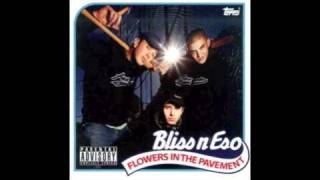 Bliss n Eso - Get Amongst It