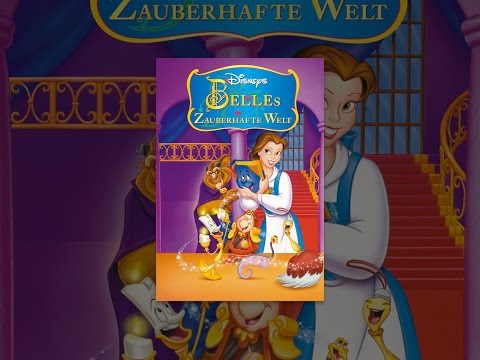 Belles zauberhafte Welt