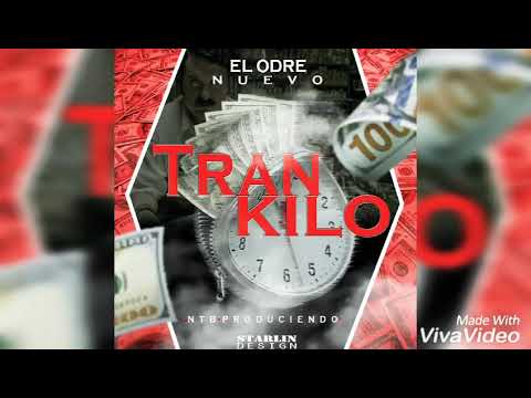 Trankilo - El Odre Nuevo