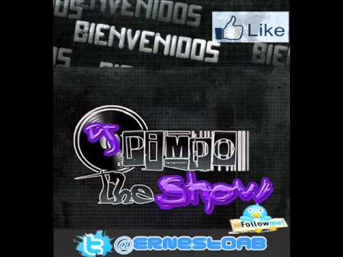 Remake 2012 De Reggaeton ( Nro 2 )   ( Prod Dj Pimpo The Show) ''AEG THE PRODUCER'' @ErnestoAB