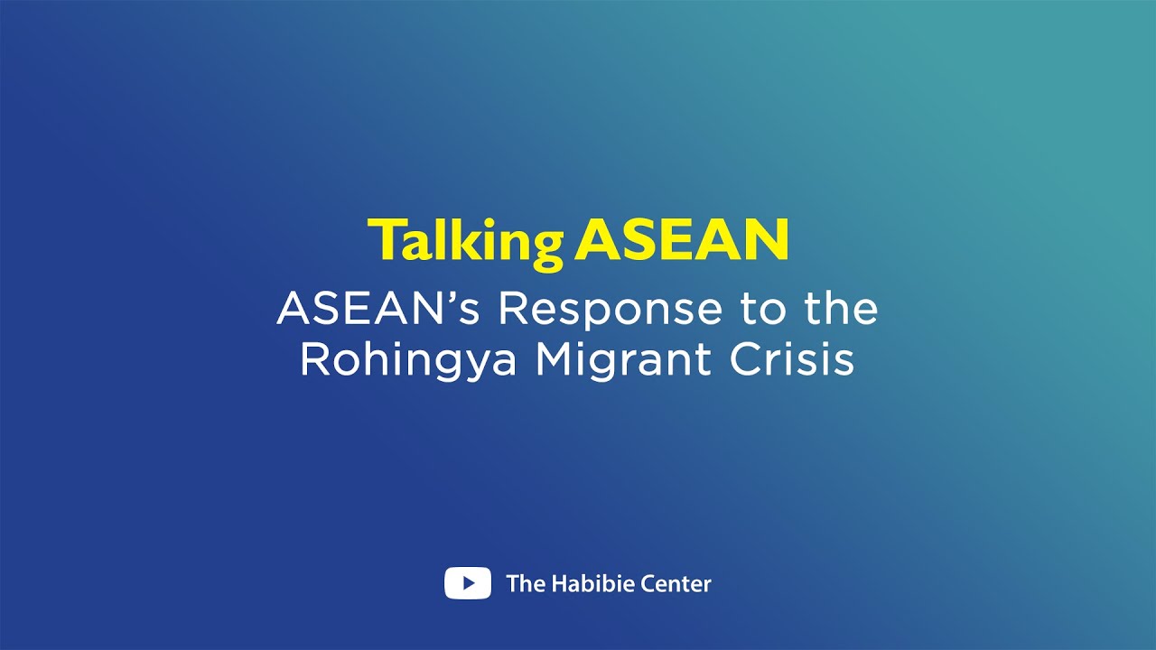 Talking ASEAN on "ASEAN's Response to the Rohingya Migrant Crisis"