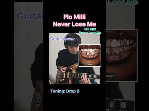 Flo Milli Never Lose Me Guitar Cover