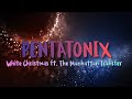 [Color Coded Lyrics] Pentatonix - White Christmas ft. The Manhattan Transfer