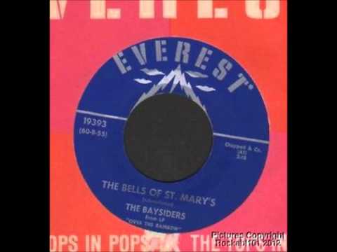 BAYSIDERS - THE BELLS OF ST MARY'S / COMIN' THRU THE RYE - EVEREST 19393 - 1960