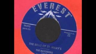 BAYSIDERS - THE BELLS OF ST MARY'S / COMIN' THRU THE RYE - EVEREST 19393 - 1960