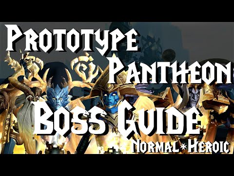 Prototype Pantheon Guide - Normal/HC | 9.2 PTR  Sepulcher of the First Ones