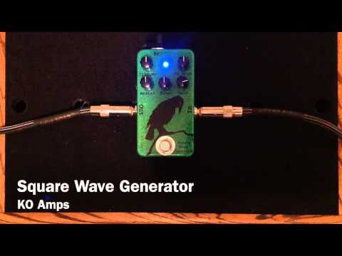 Square Wave Generator - KO AMPS