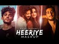 Heeriye Mashup (Mix By Knockwell) | Heeriye x Samjho Na x Guli Mata x Kahani Suno | Jasleen & Arijit