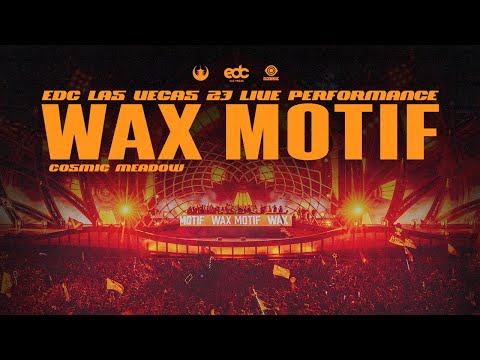Wax Motif Live @ EDC Las Vegas 2023 - Cosmic Meadow Stage