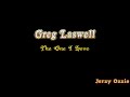 Greg Laswell - The One I Love And Lyrics