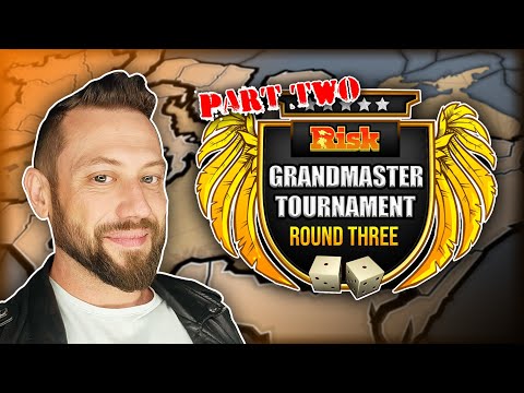 Round 3 of the Risk Grandmasters Tournament! Game 02, Season 08