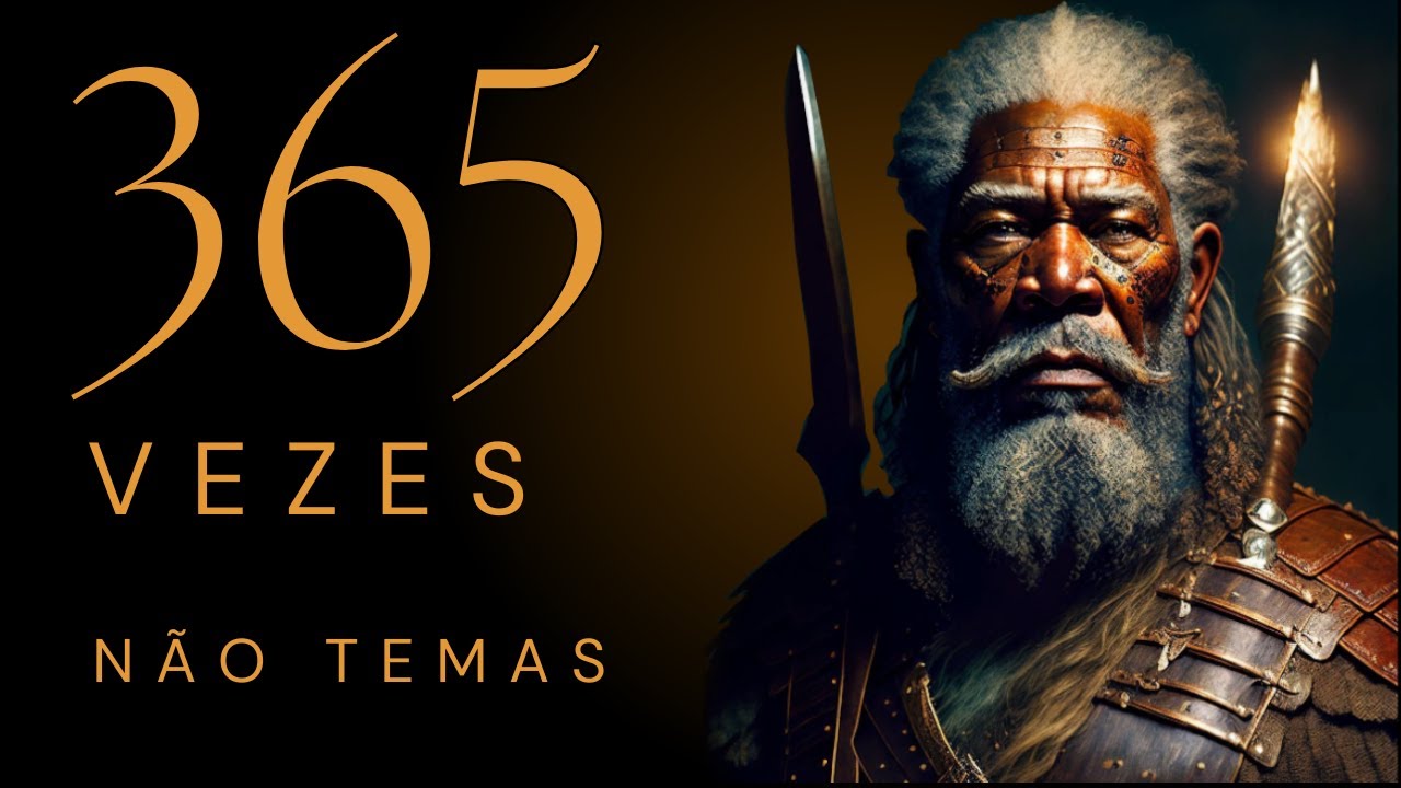 365 vezes Não Temas | Não tenha medo | Escrituras Sagradas