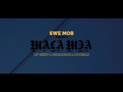SWE MOB - MALA MIA