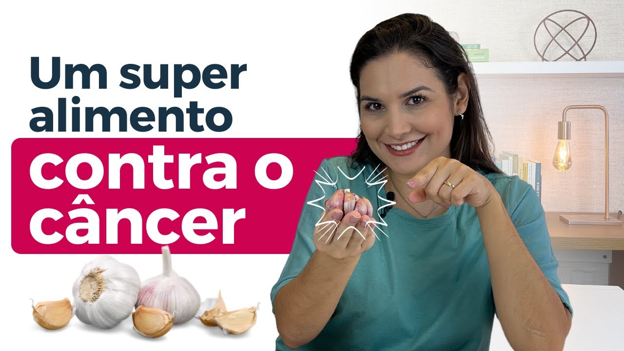Alho - Um super alimento contra o câncer