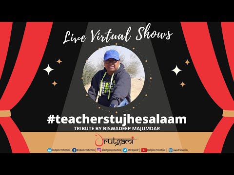 BISWADEEP MAJUMDAR   -  Tribute on Teachers' Day