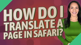 How do I translate a page in Safari?