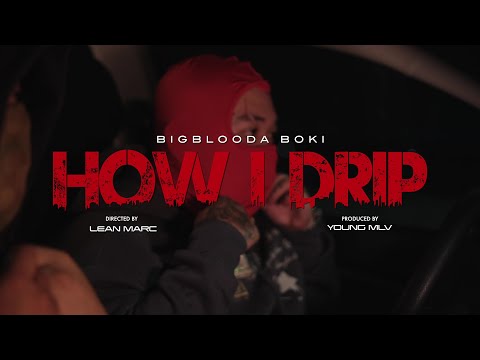 How I Drip (Official Music Video) Prod. Young MLV