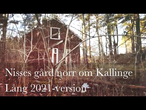 NiSSES GÅRD norr om KALLINGE - Lång 2021-version - 211217 - Huawei P40 Pro - RONNEBY - Blekinge