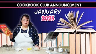Cookbook Club Pick for January 2025 + Recap of Julia Child, Martha Stewart & Betty Crocker