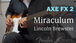 Lincoln Brewster - Miraculum guitar cover