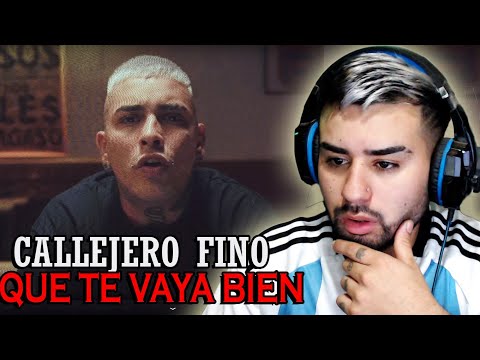 REACCION A CALLEJERO FINO - 🥀 QUE TE VAYA BIEN 🥀