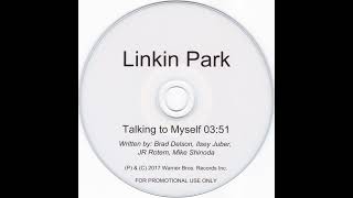 Linkin Park - Talking To Myself (Alternate Mix)