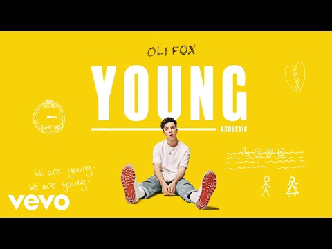 Oli Fox - Young (Acoustic / Visualiser)