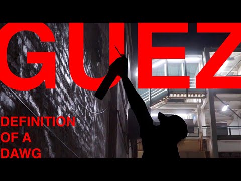 GUEZ: Definition Of A Dawg