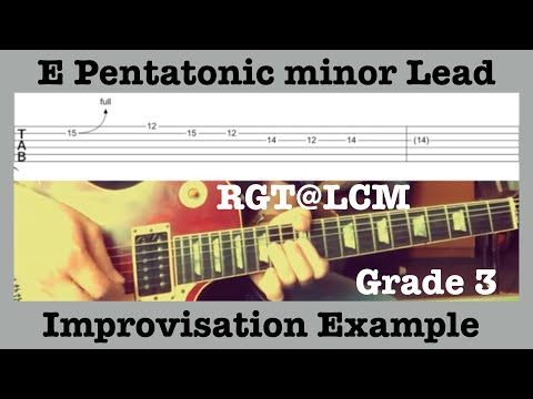 RGT@LCM Grade 3 - Lead Example Improvisation - E Pentatonic Minor - Guitar Lesson - Tab